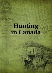 Hunting in Canada