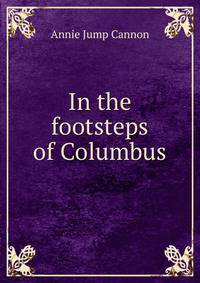 In the footsteps of Columbus
