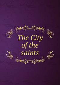 The City of the saints