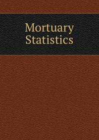 Mortuary Statistics