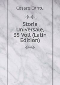 Storia Universale, 35 Voll (Latin Edition)
