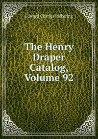 The Henry Draper Catalog, Volume 92