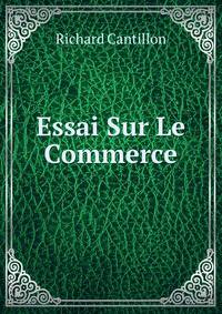 Essai Sur Le Commerce