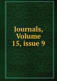 Journals, Volume 15, issue 9