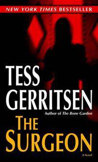 The Surgeon (Rizzoli and Isles Series #1)