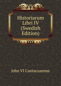 Historiarum Libri IV (Swedish Edition)