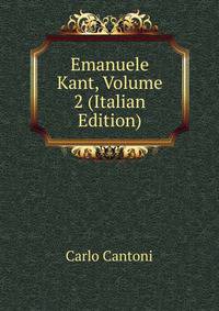 Emanuele Kant, Volume 2 (Italian Edition)