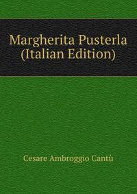 Margherita Pusterla (Italian Edition)