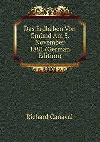 Das Erdbeben Von Gmund Am 5. November 1881 (German Edition)