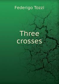Three crosses
