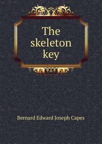 The skeleton key