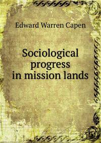 Sociological progress in mission lands