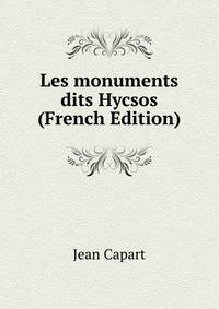 Les monuments dits Hycsos (French Edition)