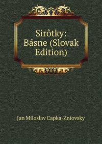 Sirotky: Basne (Slovak Edition)