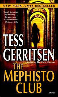The Mephisto Club (Rizzoli and Isles Series #6)