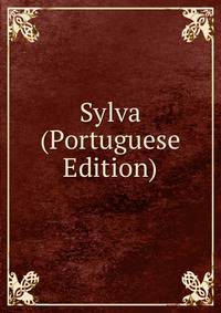 Sylva (Portuguese Edition)