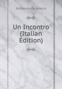 Un Incontro (Italian Edition)