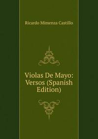 Violas De Mayo: Versos (Spanish Edition)