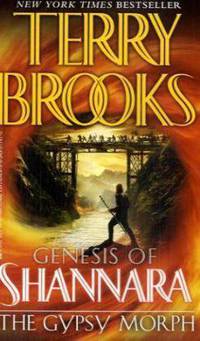 The Gypsy Morph (Genesis of Shannara 3)