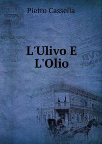 L'Ulivo E L'Olio