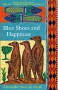 Blue Shoes and Happiness