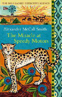 Miracle at Speedy Motors (No.1 Ladies Detective Agency)