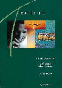 True to Life Pre-intermediate Class book: English for Adult Learners