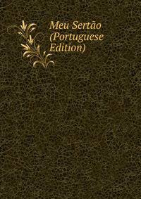 Meu Sertao (Portuguese Edition)
