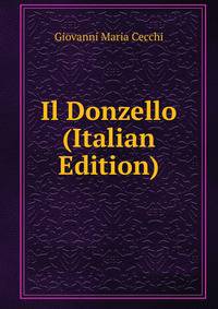 Il Donzello (Italian Edition)