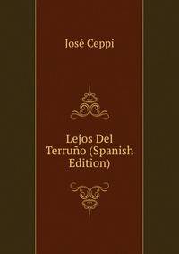 Lejos Del Terruno (Spanish Edition)