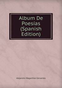 Album De Poesias (Spanish Edition)