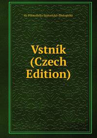 Vstnik (Czech Edition)