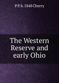 The Western Reserve and early Ohio
