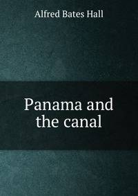 Panama and the canal