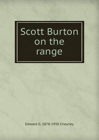 Scott Burton on the range