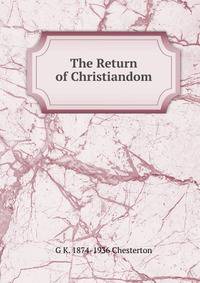 The Return of Christiandom