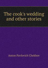 The cook's wedding and other stories