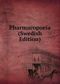 Pharmacopoeia (Swedish Edition)