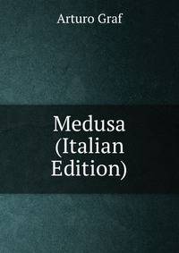 Medusa (Italian Edition)