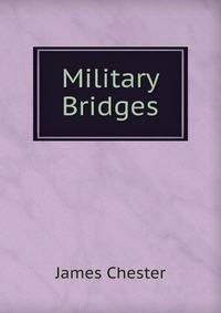 Military Bridges