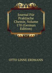 Journal Fur Praktische Chemie, Volume 170 (German Edition)
