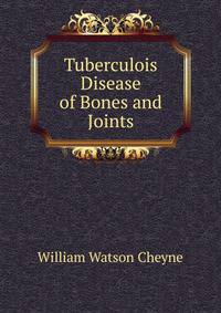 Tuberculois Disease of Bones and Joints