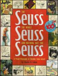 Seuss The Whole Seuss Nothing But Seuss