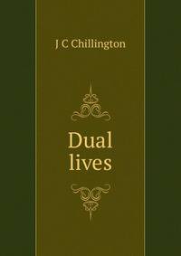 Dual lives