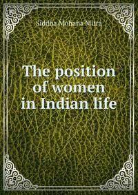 The position of women in Indian life