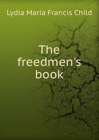 The freedmen's book