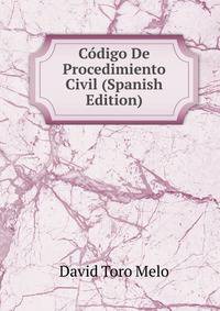 Codigo De Procedimiento Civil (Spanish Edition)