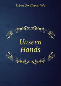 Unseen Hands