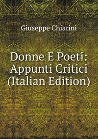 Donne E Poeti: Appunti Critici (Italian Edition)