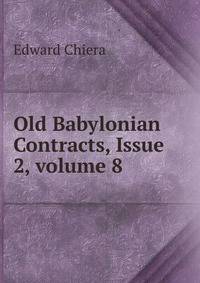 Old Babylonian Contracts, Issue 2, volume 8
